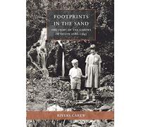 Footprints in the Sand: The Story of the Carews of Devon 1086-1945