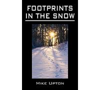 Footprints In The Snow: A Book Of Ghost Stories