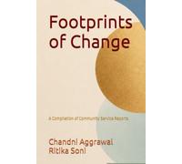 Footprints of Change: A Compilation of Community Service Reports