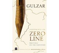 Footprints on Zero Line: Writings on the Partition