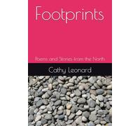 Footprints: Poems and Stories from the North