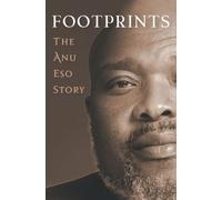 FOOTPRINTS: The Anu Eso Story