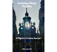 Footsteps Along the Way: A Pilgrim's Camino Journal