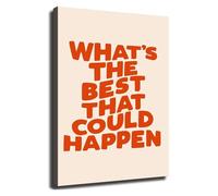 FOPURE Inspirational Saying Whats The Best That Could Happen Poster Wall-Art Decor(Framed,08x12inch(20x30cm))