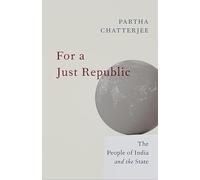 For a Just Republic: The People of India and the State