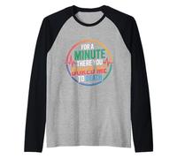 for A Minute There You Bored Me to Death Attitude - Raglan Baseball Tee