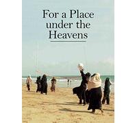 For a Place under the Heavens