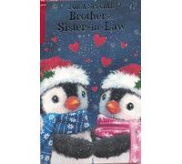 For a Special Brother & Sister-in-Law Christmas Card, Cute Festive Penguins Design, 23 x 15 cm