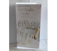 For A Special Son & Daughter-In-Law On Your Anniversary Celebration Of Love Wedding Anniversary Card Champagne/Flutes/Words 3D/Foil Detail(PRELUDE47278)