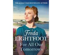 For All Our Tomorrows