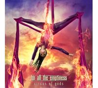 For All The Emptiness - Circus Of Gods