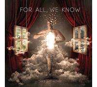 For All We Know - Take Me Home [VINYL]