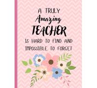 For an Amazing Teacher: Inspirational Journal or Notebook Gift in Hydrangea Pink for Teacher Appreciation, Thank You, Retirement, Christmas, Holiday & ... Gift for Notes, Ideas & Everyday Writing
