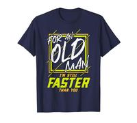 for an Old Man I'm Still Faster Than You Running T-Shirt, Men, Navy Blue, Medium