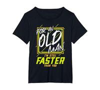 for an Old Man I'm Still Faster Than You Running T-Shirt, Women's Plus, Black, 6X