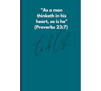 For as a man thinks in his heart, so is he.: Journal for man