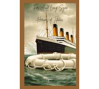 For Auld Lang Syne: Heroes of Titanic
