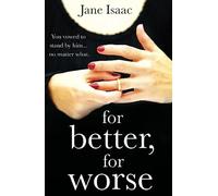 For Better, For Worse: Domestic noir meets police procedural in this gripping page-turner (DC Beth Chamberlain)