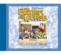 For Better or For Worse: The Complete Library, Vol. 6: The Complete Library: 1996-1999