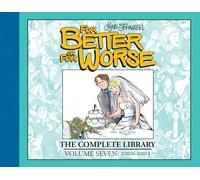 For Better or For Worse: The Complete Library, Vol. 7: The Complete Library: 2000-2003