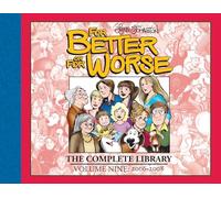 For Better or For Worse: The Complete Library, Vol. 9: 2006-2008
