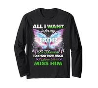 for Brother My Angel in Heaven Love Miss You Family Memorial Long Sleeve T-Shirt