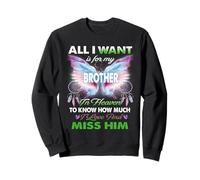 For Brother My Angel in Heaven Love Miss You Family Memorial Sweatshirt