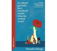 for colored girls who have considered suicide / when the rainbow is enuf: With an introduction by Bernardine Evaristo (W&N Essentials)