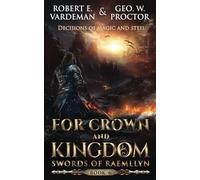 For Crown and Kingdom (Swords of Raemllyn)
