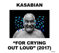 Kasabian - For Crying Out Loud 2017 - New CD - N15z