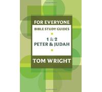For Everyone Bible Study Guide: 1 and 2 Peter and Judah by Wright, Tom (February 7, 2012) Paperback