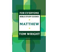 For Everyone Bible Study Guide: Matthew