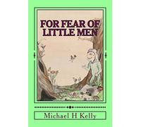 For Fear of Little Men