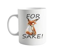 For Fox Sake 11oz Ceramic Mug - Funny Coffee Cup for Tea, Coffee, or Hot Chocolate - Humour Novelty Gift for Work, Office, Home - Unique and Durable Design for Daily Use, Present For Him or Her