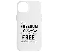 For Freedom Christ Has Set Us Free Galatians 5:1 Christian Case for iPhone 14 Plus