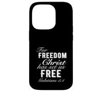 For Freedom Christ Has Set Us Free Galatians 5:1 Christian Case for iPhone 14 Pro