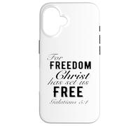 For Freedom Christ Has Set Us Free Galatians 5:1 Christian Case for iPhone 16