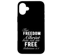 For Freedom Christ Has Set Us Free Galatians 5:1 Christian Case for iPhone 16 Plus