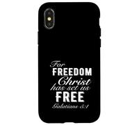 For Freedom Christ Has Set Us Free Galatians 5:1 Christian Case for iPhone X/XS