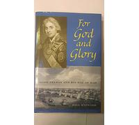 For God and Glory: Lord Nelson and His Way of War