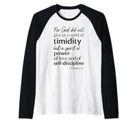 for God Did Not Give Us A Spirit of Timidity 2 Timothy 1:7 Raglan Baseball Tee