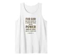 for God Has Not Given Us a Spirit of Fear - 2 Timothy 1:7 Tank Top