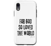 For God So Loved the World John 3:16 Bible Faith Salvation Case for iPhone XR