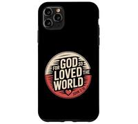 For God So Loved The World John 3 16 Bible Verse Case for iPhone 11 Pro Max