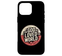 For God So Loved The World John 3 16 Bible Verse Case for iPhone 16 Pro Max