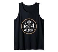 for God So Loved The World John 3 16 Bible Verse Tank Top