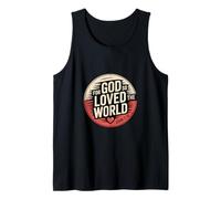 for God So Loved The World John 3 16 Bible Verse Tank Top