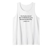 for GOD SO Loved The World That HE GAVE HIS ONE and ONLY Son Tank Top