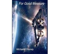 For Good Measure: 2 (Daedalus Group)