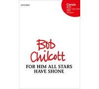 For him all stars have shone: SATB vocal score